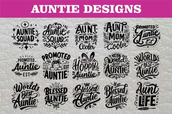 Download Unique Auntie SVG Pack - Craft &amp; Gift - Craft Collection