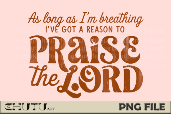 Download Praise the Lord Retro Boho PNG - Boho Collection